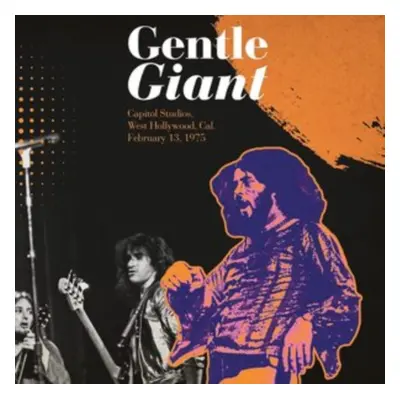 "Capitol Studios, West Hollywood, California February 13, 1975" ("Gentle Giant") (Vinyl / 12" Al