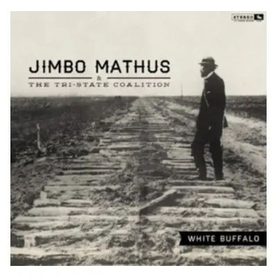 "White Buffalo" ("Jimbo Mathus & The Tri-State Coalition") (CD / Album)