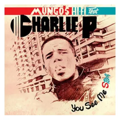 "You See Me Star (Feat. Charlie P)" ("Mungo's Hi-Fi") (Vinyl / 12" Album)