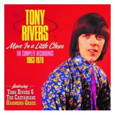 "Move in a Little Closer" ("Tony Rivers") (CD / Box Set)