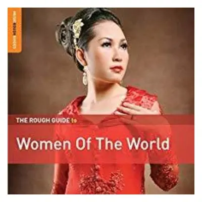 "The Rough Guide to Women of the World" ("") (CD / Album)