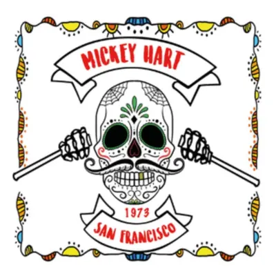 "San Francisco 1973" ("Mickey Hart") (CD / Album)