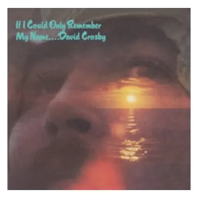 "If I Could Only Remember My Name..." ("David Crosby") (CD / Album)