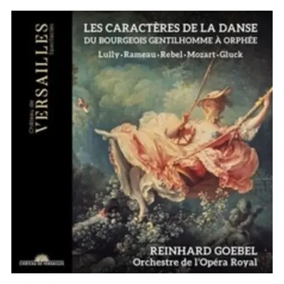 "Les Caractres De La Danse. Du Bourgeois Gentilhomme Orphe" ("") (CD / Album Digipak)