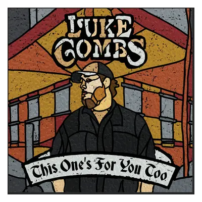 "This One's for You" ("Luke Combs") (CD / Album)