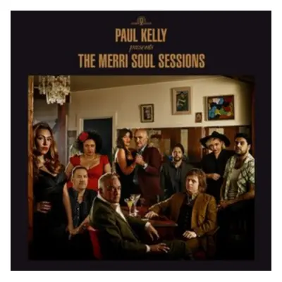 "Paul Kelly Presents the Merri Soul Sessions" ("Paul Kelly") (CD / Album)