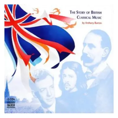 "Story of British Classical Music, The (Burton)" ("") (CD / Album)