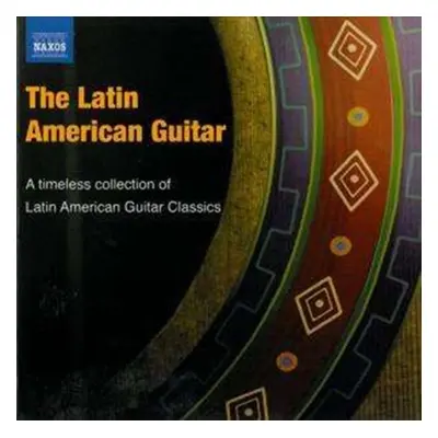 "The Latin American Guitar" ("") (CD / Album)