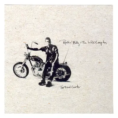 "Top Dead Center" ("Rockin' Billy and the Wild Coyotes") (CD / Album)