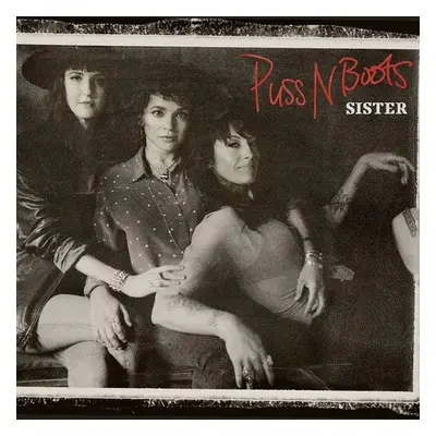 "Sister" ("Puss N Boots") (CD / Album)