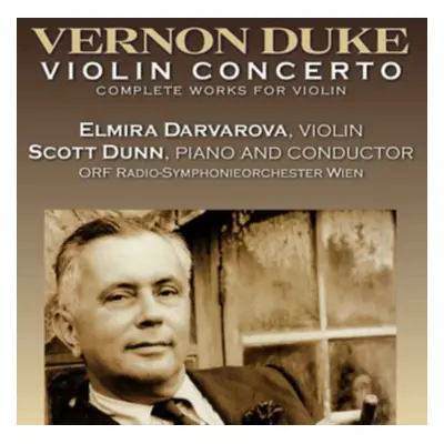 "Vernon Duke: Violin Concerto & Violin Pieces" ("") (CD / Album)