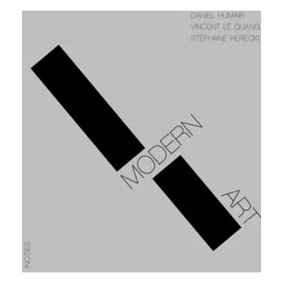 "Modern Art" ("Daniel Humair/Vincent L Quang/Stephane Kerecki") (CD / Album)