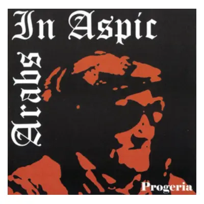 "Progeria" ("Arabs in Aspic") (CD / Album)