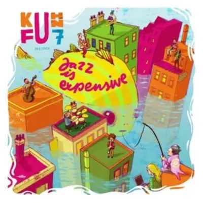 "Jazz is expensive" ("Kuhn Fu") (Vinyl / 12" Album)