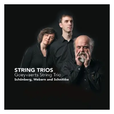 "Goeyvaerts String Trio: String Trios" ("") (CD / Album)