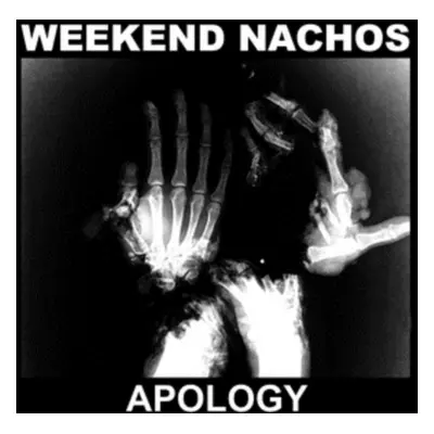 "Apology" ("Weekend Nachos") (CD / Album)