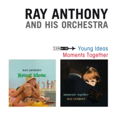 "Young Ideas/Moments Together" ("Ray Anthony and His Orchestra") (CD / Album)