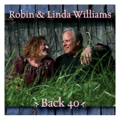 "Back 40" ("Robin and Linda Williams") (CD / Album)