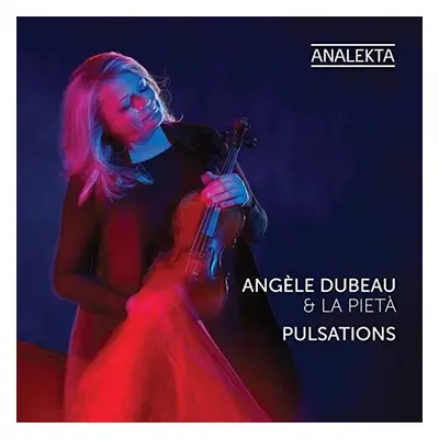 "Angle Dubeau & La Piet: Pulsations" ("") (CD / Album Digipak)