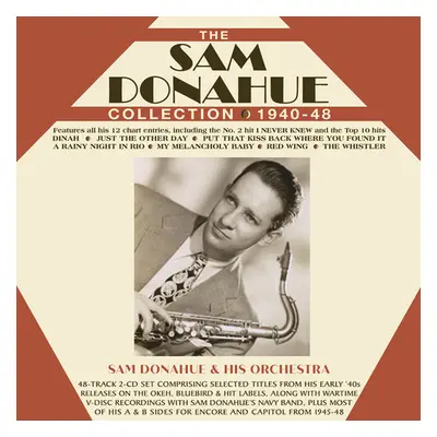 "The Sam Donahue Collection 1940-48" ("Sam Donahue") (CD / Album)