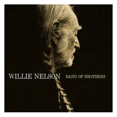 "Band of Brothers" ("Willie Nelson") (Vinyl / 12" Album)