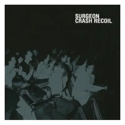 "Crash Recoil" ("Surgeon") (Vinyl / 12" Album)