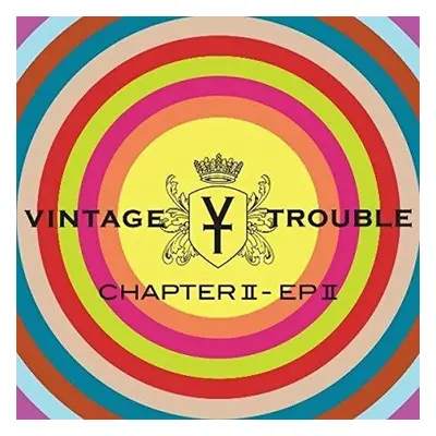 "Chapter II - EP II" ("Vintage Trouble") (Vinyl / 12" Album)