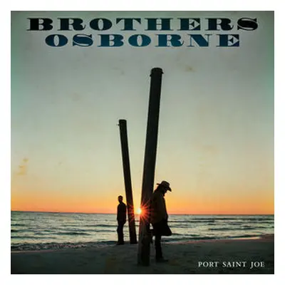 "Port Saint Joe" ("Brothers Osborne") (CD / Album)