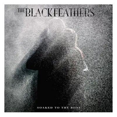 "Soaked to the Bone" ("The Black Feathers") (CD / Album)