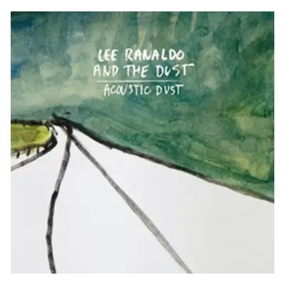 "Acoustic Dust" ("Lee Ranaldo and the Dust") (CD / Album Digipak)