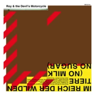 "Im Reich Der Wilden Tiere (No Milk, No Sugar)" ("Roy & The Devil's Motorcycle") (CD / Album)