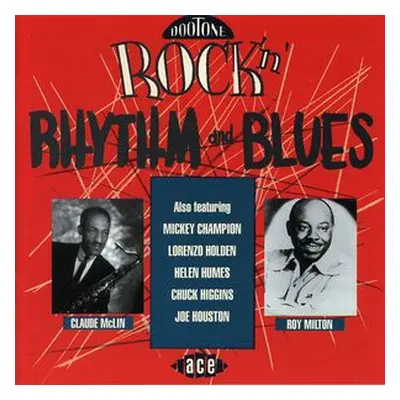 "Dootone Rock 'N' Rhythm and Blues" ("") (CD / Album)