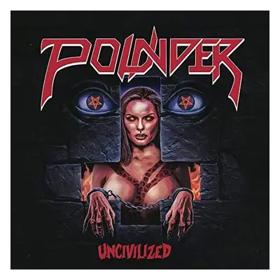 "Uncivilized" ("Pounder") (Vinyl / 12" Album)