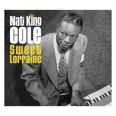 "Sweet Lorraine" ("Nat King Cole") (CD / Box Set)