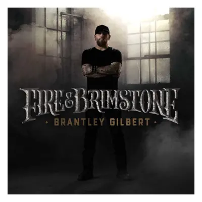 "Fire & Brimstone" ("Brantley Gilbert") (CD / Album)