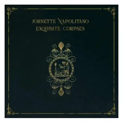 "Exquisite corpses" ("Johnette Napolitano") (Vinyl / 12" Album)