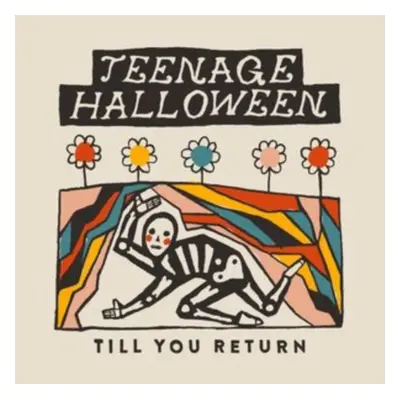 "Till You Return" ("Teenage Halloween") (Vinyl / 12" Album (Clear vinyl))