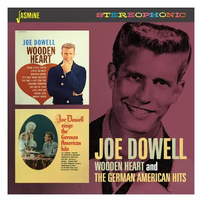 "Wooden Heart/The German American Hits" ("Joe Dowell") (CD / Album)