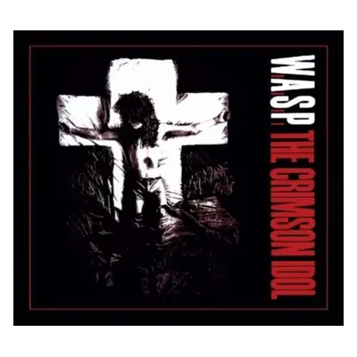 "The Crimson Idol" ("W.A.S.P.") (CD / Album)