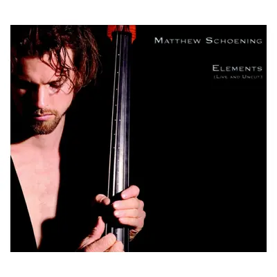 "Elements" ("Matthew Schoening") (CD / Album)