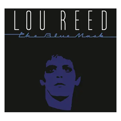 "The Blue Mask" ("Lou Reed") (Vinyl / 12" Album)