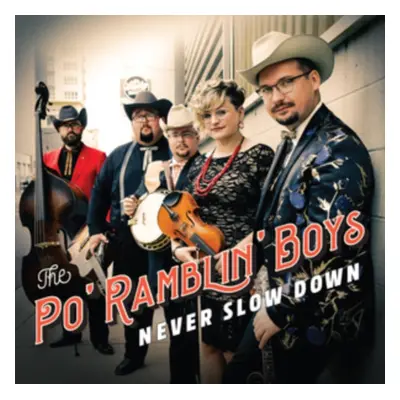 "Never Slow Down" ("The Po' Ramblin' Boys") (Vinyl / 12" Album)