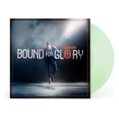 "Bound for Glory" ("Hyro the Hero") (Vinyl / 12" Album Coloured Vinyl (Limited Edition))