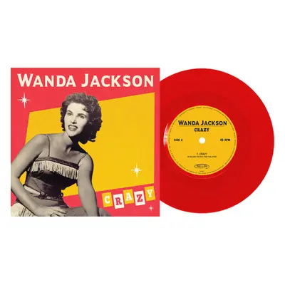 "Crazy" ("Wanda Jackson") (Vinyl / 7" Single Coloured Vinyl)