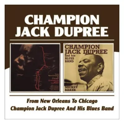 "From New Orleans to Chicago/Champion Jack Dupree..." ("") (CD / Album)