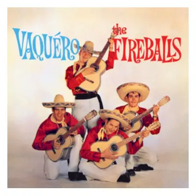 "Vaquero" ("The Fireballs") (CD / Album)