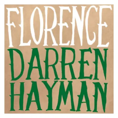 "Florence" ("Darren Hayman") (Vinyl / 12" Album)