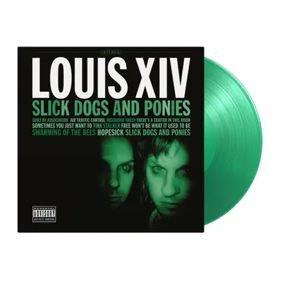 "Slick Dogs and Ponies" ("Louis XIV") (Vinyl / 12" Album Coloured Vinyl (Limited Edition))