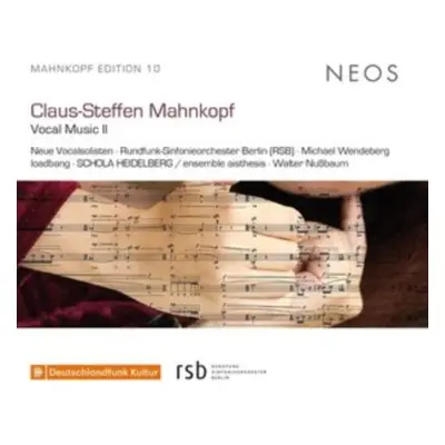 "Claus-Steffen Mahnkopf: Vocal Music II" ("") (CD / Album)