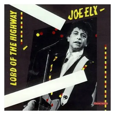 "Lord of the Highway" ("Joe Ely") (CD / Album)